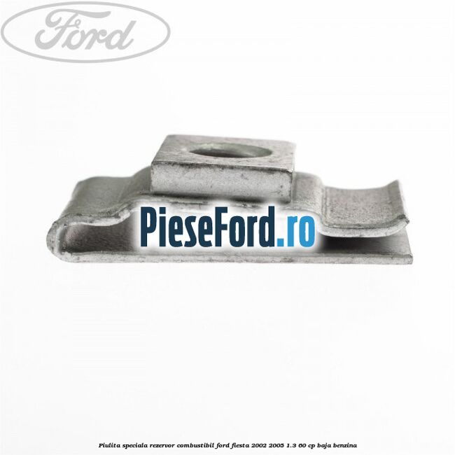 Piulita speciala rezervor combustibil Ford Fiesta 2002-2005 1.3 60 cp BAJA benzina