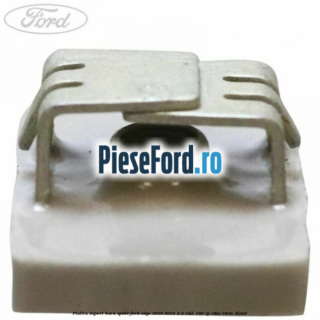 Piulita suport bara spate Ford Edge 2016-2018 2.0 TDCi 180 cp Piulita suport bara spate Ford Edge 2016-2018 2.0 TDCi 180 cp T8CC, T8CM diesel