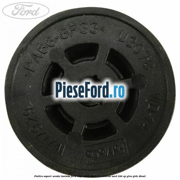 Piulita suport sonda lambda Ford Edge 2019-2022 2.0 EcoBlue AWD 238 cp YLCA, YLCB diesel