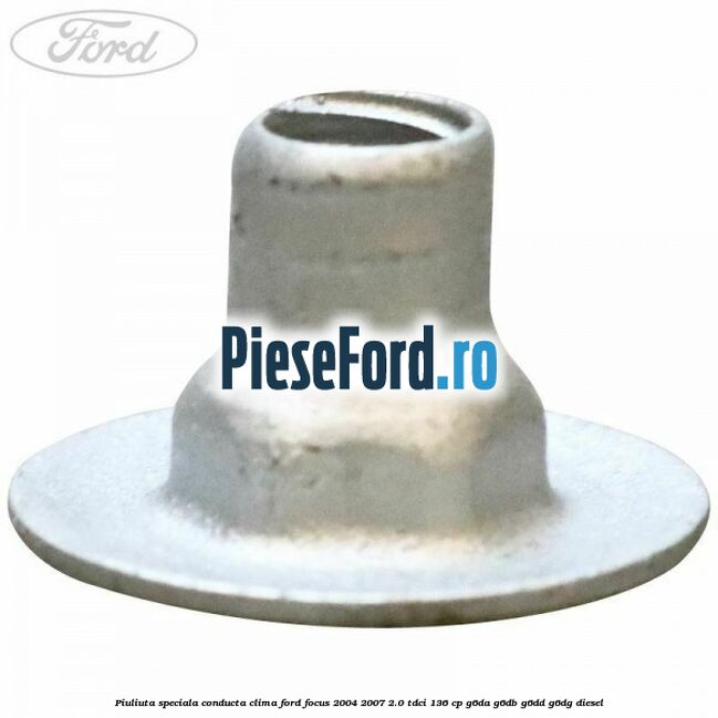 Piuliuta speciala conducta clima Ford Focus 2004-2007 2.0 TDCi 136 cp G6DA, G6DB, G6DD, G6DG diesel