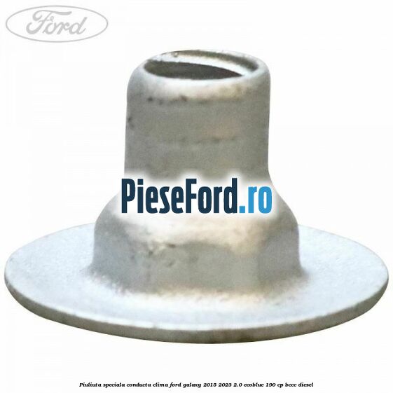 Piuliuta speciala conducta clima Ford Galaxy 2015-2023 2.0 EcoBlue 190 cp BCCC diesel