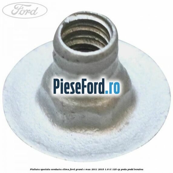 Piuliuta speciala conducta clima Ford Grand C-Max 2011-2015 1.6 Ti 125 cp PNDA, PNDD benzina