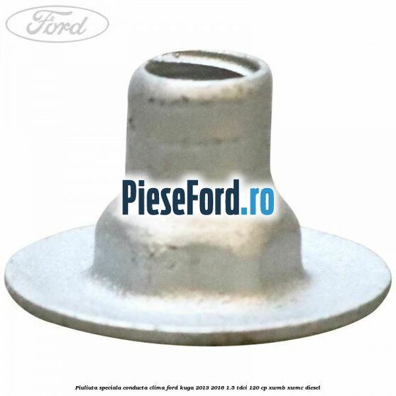 Piuliuta speciala conducta clima Ford Kuga 2013-2016 1.5 TDCi 120 cp XWMB, XWMC diesel
