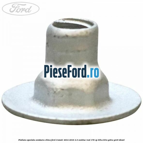 Piuliuta speciala conducta clima Ford Transit 2014-2018 2.0 EcoBlue RWD 170 cp Piuliuta speciala conducta clima Ford Transit 2014-2018 2.0 EcoBlue RWD 170 cp BLHA, BLRA, YNHA, YNR6 diesel