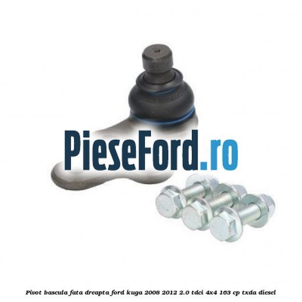 Pivot bascula fata dreapta Ford Kuga 2008-2012 2.0 TDCI 4x4 163 cp