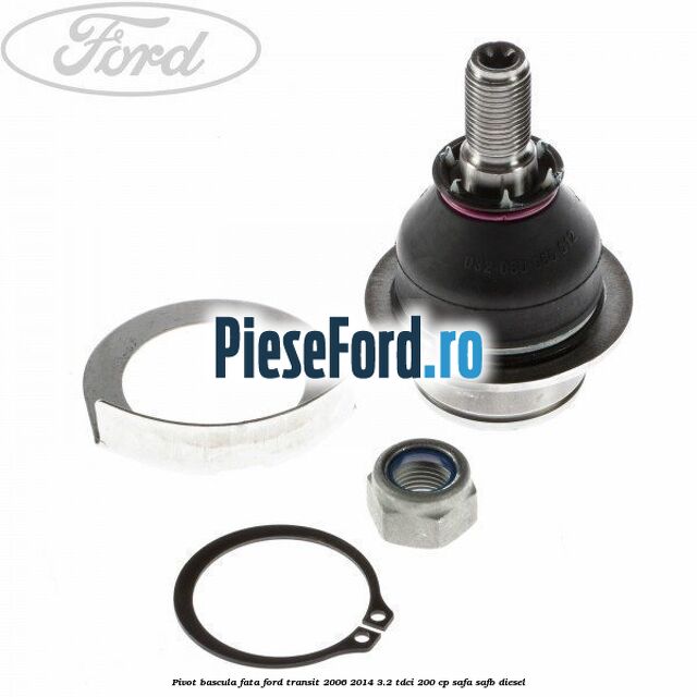 Pivot bascula fata Ford Transit 2006-2014 3.2 TDCi 200 cp SAFA, SAFB diesel