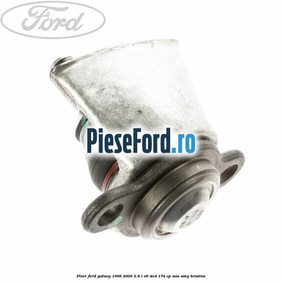 Pivot Ford Galaxy 1995-2000 2.8 i V6 4x4 174 cp Pivot Ford Galaxy 1995-2000 2.8 i V6 4x4 174 cp AAA, AMY benzina