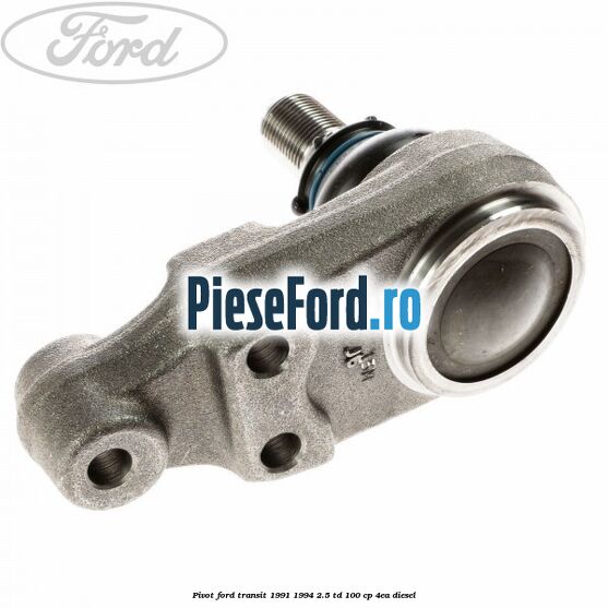 Pivot Ford Transit 1991-1994 2.5 TD 100 cp 4EA diesel