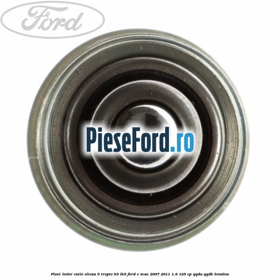 Pivot levier cutie viteza 5 trepte B5/IB5 Ford C-Max 2007-2011 1.8 125 cp QQDA, QQDB benzina
