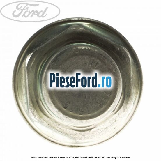 Pivot levier cutie viteza 5 trepte B5/IB5 Ford Escort 1995-1998 1.6 i 16V 88 cp L1H benzina