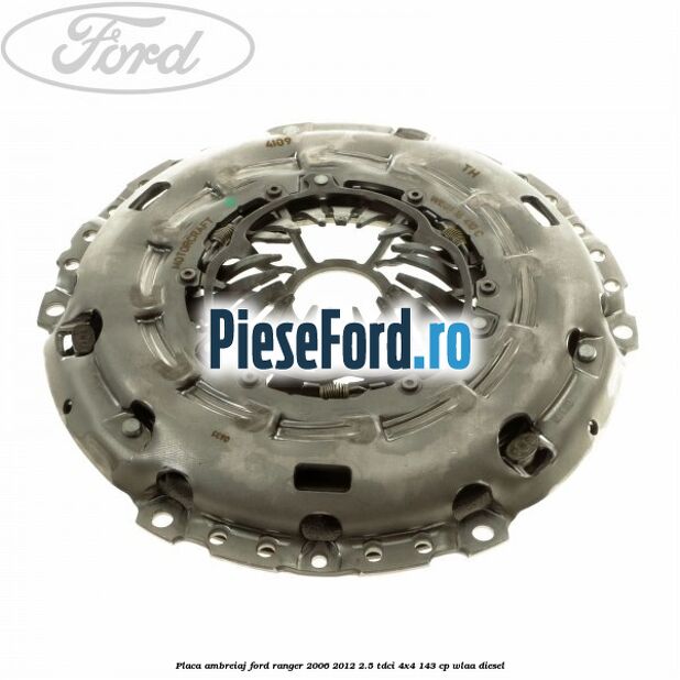 Placa ambreiaj Ford Ranger 2006-2012 2.5 TDCi 4x4 143 cp WLAA diesel