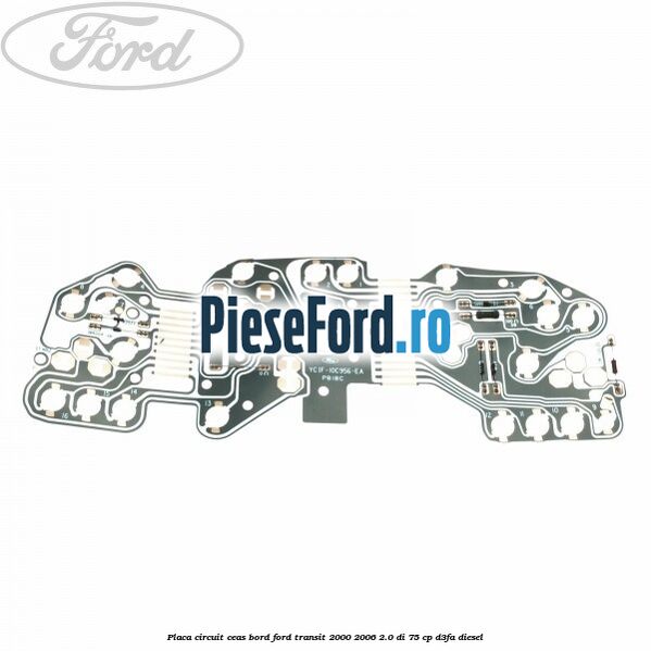 Placa circuit ceas bord Ford Transit 2000-2006 2.0 DI 75 cp D3FA diesel
