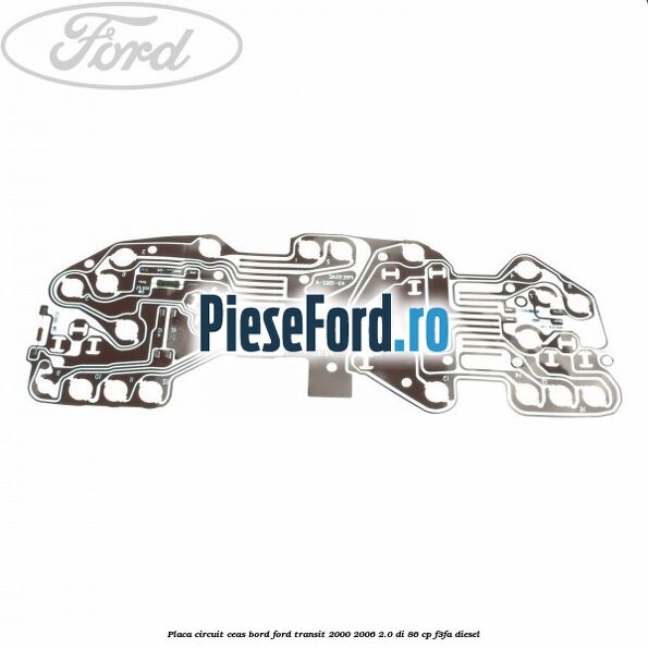 Placa circuit ceas bord Ford Transit 2000-2006 2.0 DI 86 cp F3FA diesel
