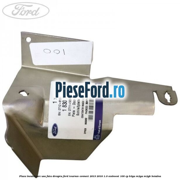 Placa incuietoare usa fata dreapta Ford Tourneo Connect 2013-2018 1.0 EcoBoost 100 cp B3GA, M2GA, M2GB benzina