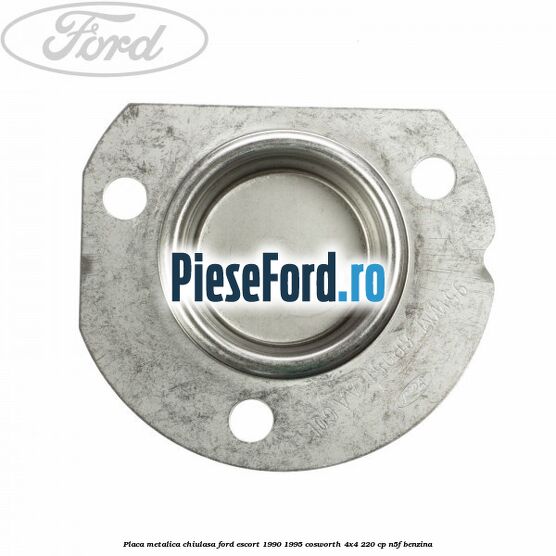Placa metalica chiulasa Ford Escort 1990-1995 Cosworth 4x4 220 cp N5F benzina