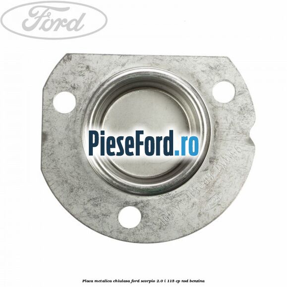 Placa metalica chiulasa Ford Scorpio 2.0 i 115 cp NSD benzina