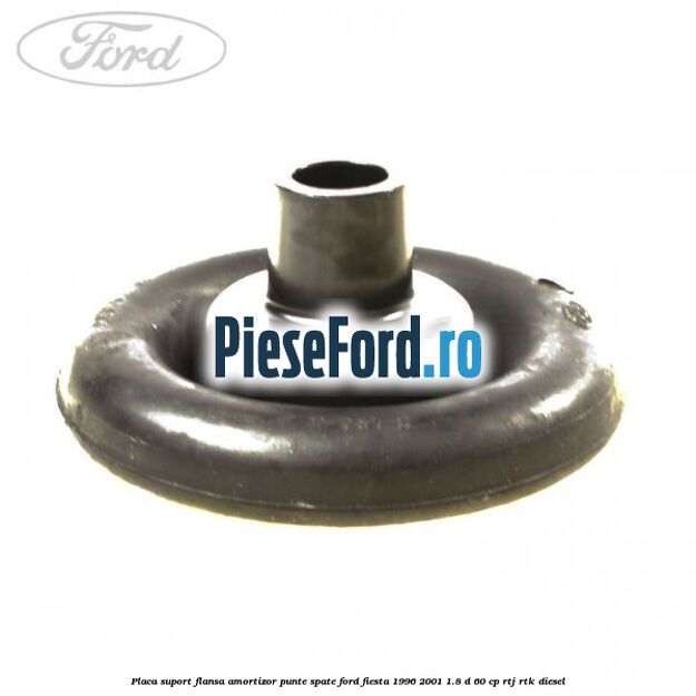 Placa suport flansa amortizor punte spate Ford Fiesta 1996-2001 1.8 D 60 cp RTJ, RTK diesel