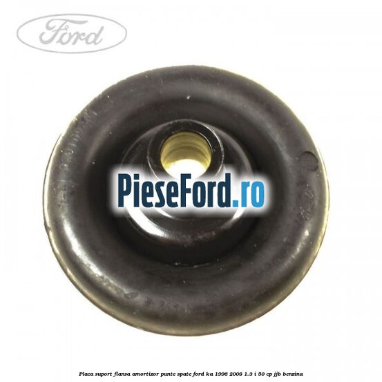 Placa suport flansa amortizor punte spate Ford Ka 1996-2008 1.3 i 50 cp JJB benzina