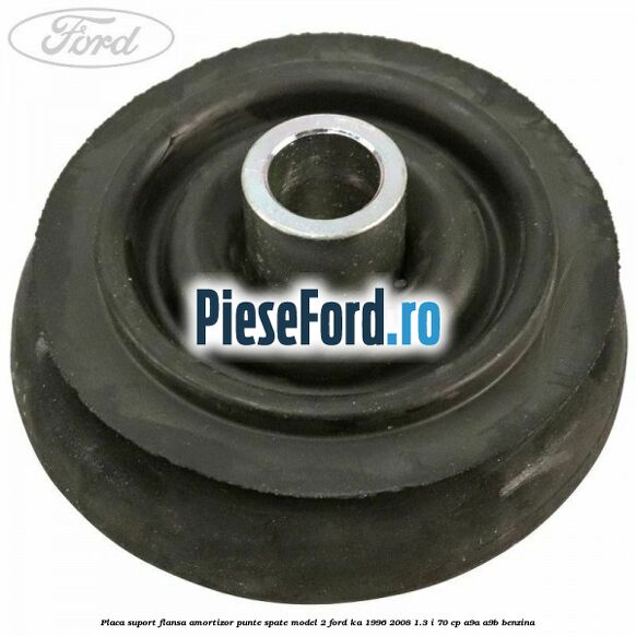 Placa suport flansa amortizor punte spate model 2 Ford Ka 1996-2008 1.3 i 70 cp A9A, A9B benzina
