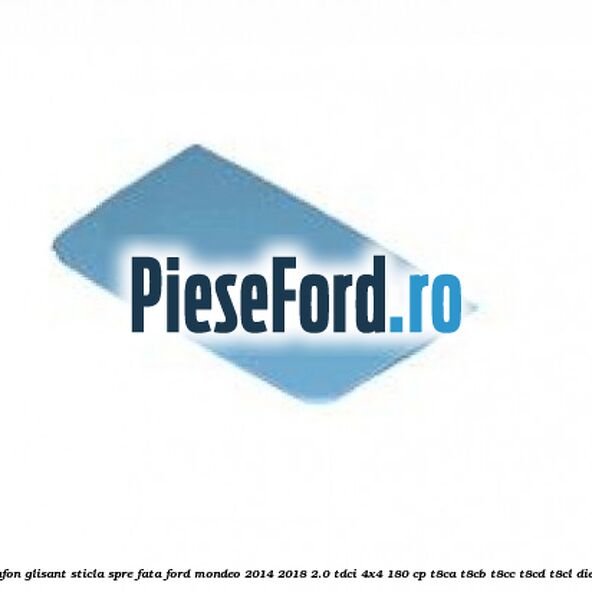 Plafon glisant sticla spre fata Ford Mondeo 2014-2018 2.0 TDCi 4x4 180 cp T8CA, T8CB, T8CC, T8CD, T8CL diesel