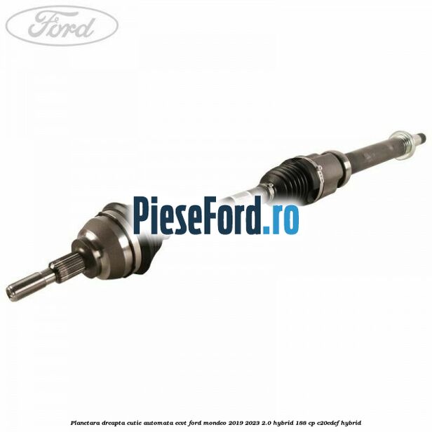 Planetara dreapta cutie automata ECVT Ford Mondeo 2019-2023 2.0 Hybrid 188 cp C20EDEF hybrid