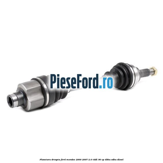 Planetara dreapta Ford Mondeo 2000-2007 2.0 TDDI 90 cp D5BA, SDBA diesel