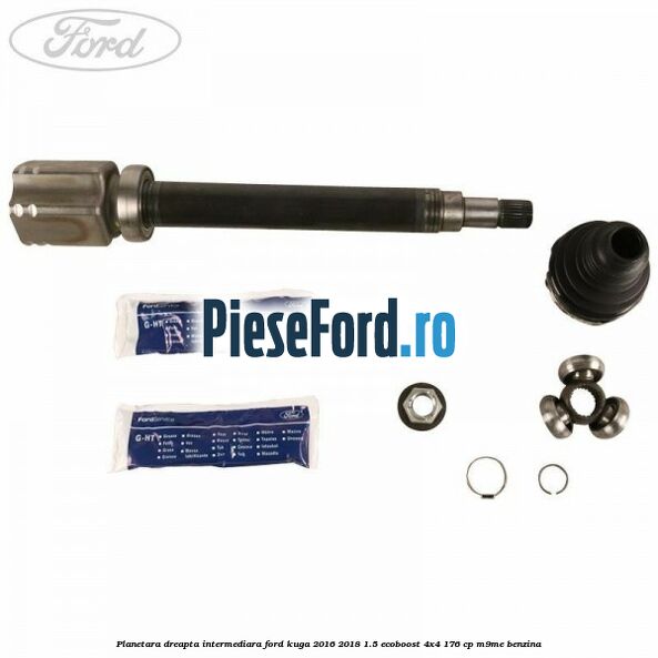 Planetara dreapta intermediara Ford Kuga 2016-2018 1.5 EcoBoost 4x4 176 cp M9ME benzina