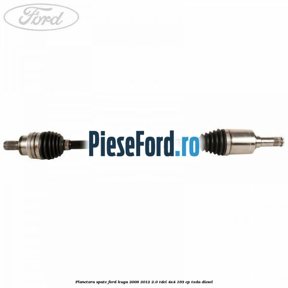 Planetara spate Ford Kuga 2008-2012 2.0 TDCI 4x4 163 cp TXDA diesel