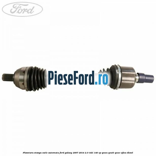 Planetara stanga cutie automata Ford Galaxy 2007-2014 2.0 TDCi 140 cp QXWA, QXWB, QXWC, UFWA diesel