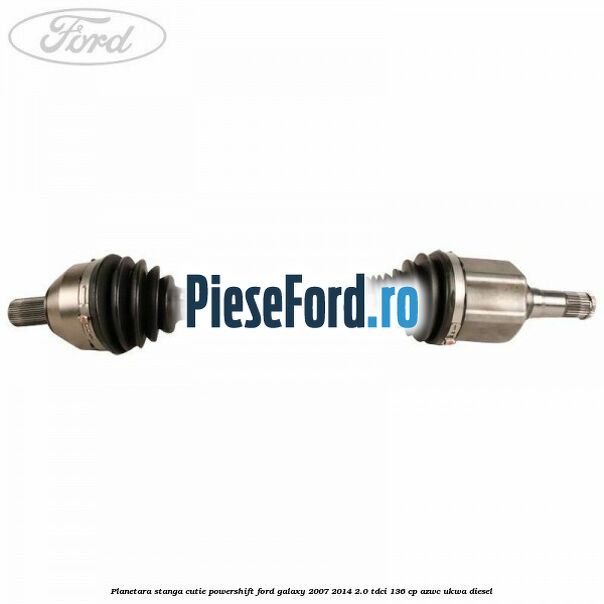 Planetara stanga cutie Powershift Ford Galaxy 2007-2014 2.0 TDCi 136 cp AZWC, UKWA diesel