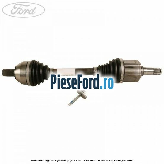 Planetara stanga cutie Powershift Ford S-Max 2007-2014 2.0 TDCi 115 cp KLWA, TYWA diesel