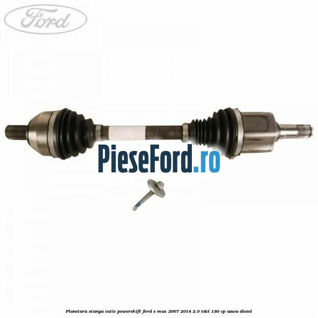 Planetara stanga cutie Powershift Ford S-Max 2007-2014 2.0 TDCi 130 cp AZWA diesel