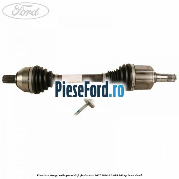 Planetara stanga cutie Powershift Ford S-Max 2007-2014 2.0 TDCi 163 cp TXWA diesel