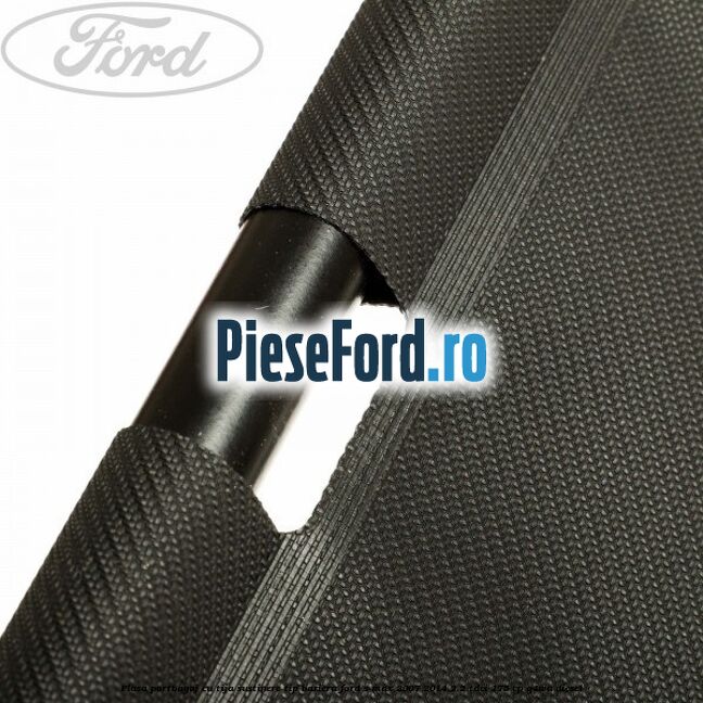 Plasa portbagaj, cu tija sustinere tip bariera Ford S-Max 2007-2014 2.2 TDCi 175 cp Q4WA diesel