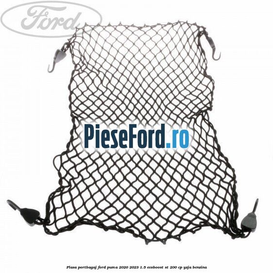 Plasa portbagaj Ford Puma 2020-2023 1.5 EcoBoost ST 200 cp
