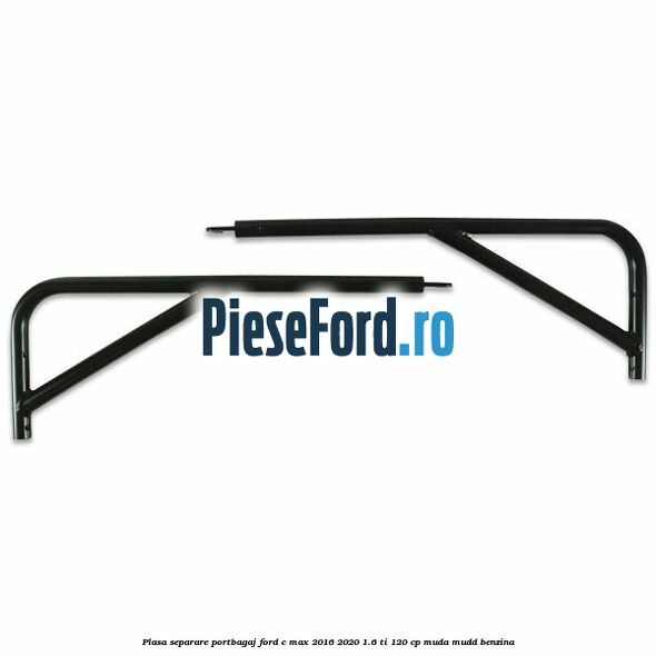 Plasa separare portbagaj Ford C-Max 2016-2020 1.6 Ti 120 cp MUDA, MUDD benzina
