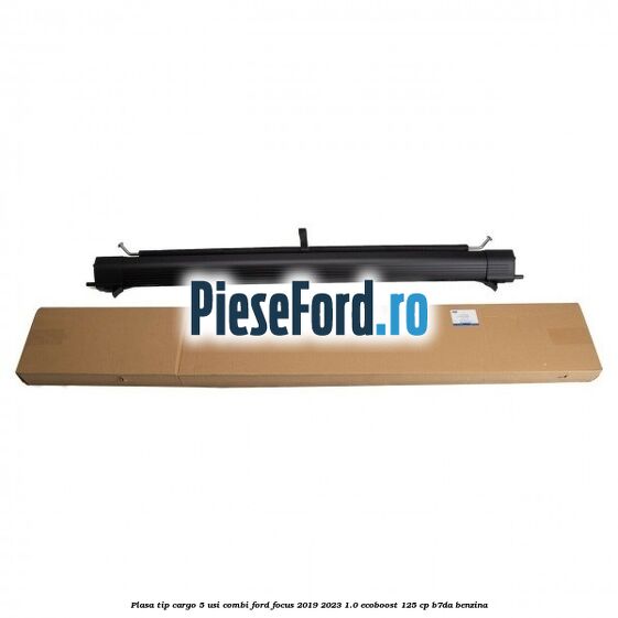 Plasa tip cargo 5 usi combi Ford Focus 2019-2023 1.0 EcoBoost 125 cp Plasa tip cargo 5 usi combi Ford Focus 2019-2023 1.0 EcoBoost 125 cp B7DA benzina