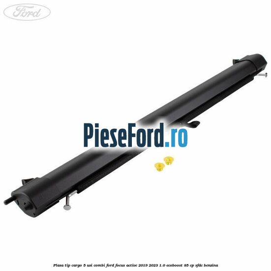Plasa tip cargo 5 usi combi Ford Focus Active 2019-2023 1.0 EcoBoost 85 cp SFDC benzina
