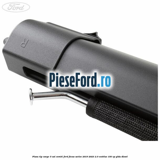 Plasa tip cargo 5 usi combi Ford Focus Active 2019-2023 2.0 EcoBlue 150 cp YLDA diesel