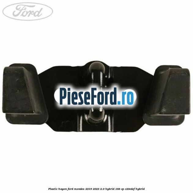 Plastic hayon Ford Mondeo 2019-2023 2.0 Hybrid 188 cp C20EDEF hybrid
