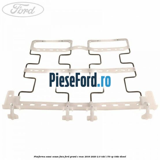 Platforma sezut scaun fata Ford Grand C-Max 2016-2020 2.0 TDCi 170 cp Platforma sezut scaun fata Ford Grand C-Max 2016-2020 2.0 TDCi 170 cp T8DE diesel