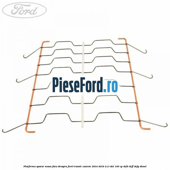 Platforma spatar scaun fata dreapta Ford Transit Custom 2014-2018 2.2 TDCi 100 cp DRF4, DRFF, DRFG diesel