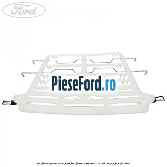 Platforma spatar scaun fata Ford Fiesta 2008-2012 1.4 TDCi 70 cp F6JD, KVJA diesel