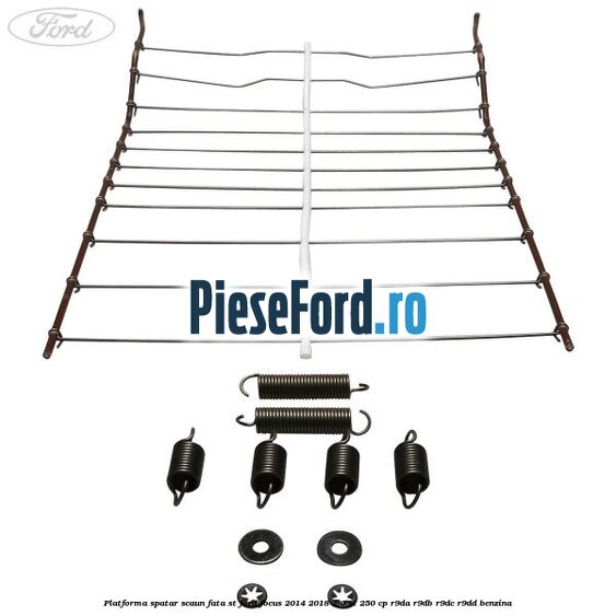 Platforma spatar scaun fata ST Ford Focus 2014-2018 2.0 ST 250 cp R9DA, R9DB, R9DC, R9DD benzina
