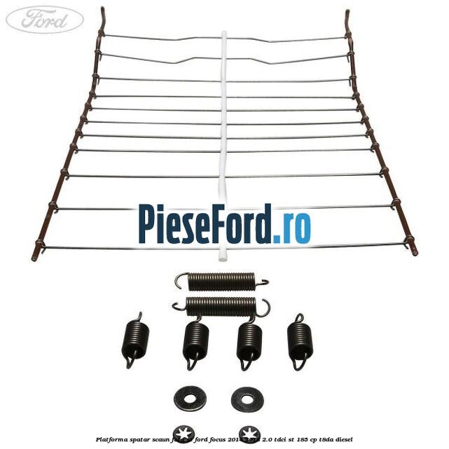 Platforma spatar scaun fata ST Ford Focus 2014-2018 2.0 TDCi ST 185 cp T8DA diesel