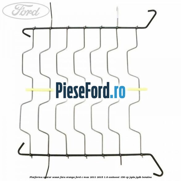 Platforma spatar scaun fata stanga Ford C-Max 2011-2015 1.6 EcoBoost 150 cp JQDA, JQDB benzina