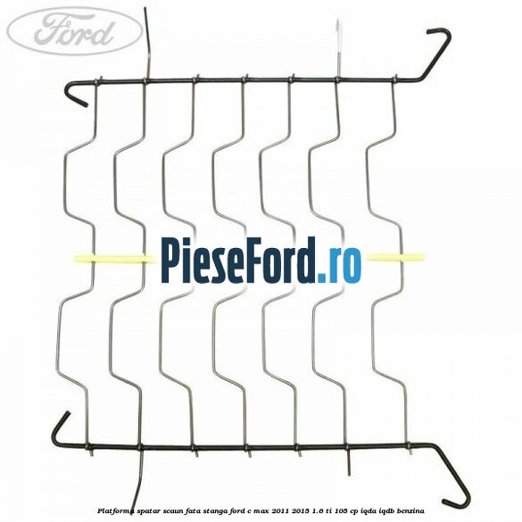 Platforma spatar scaun fata stanga Ford C-Max 2011-2015 1.6 Ti 105 cp IQDA, IQDB benzina