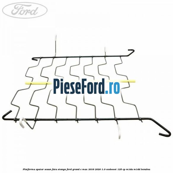 Platforma spatar scaun fata stanga Ford Grand C-Max 2016-2020 1.0 EcoBoost 125 cp M1DA, M1DD benzina