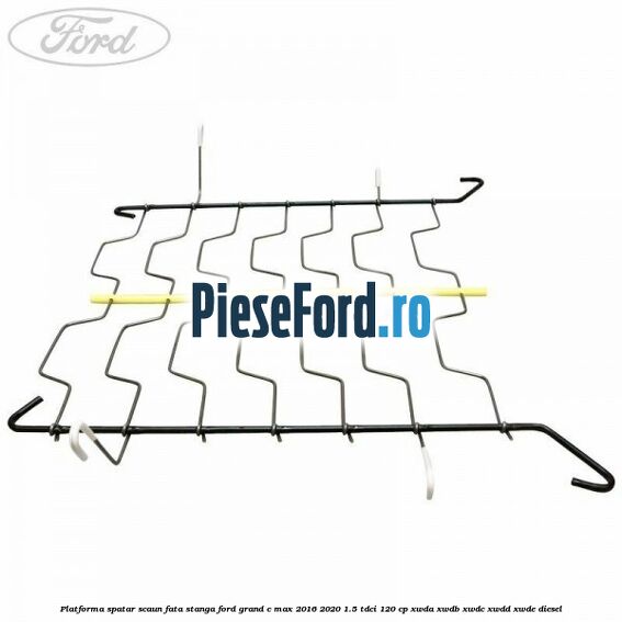 Platforma spatar scaun fata stanga Ford Grand C-Max 2016-2020 1.5 TDCi 120 cp XWDA, XWDB, XWDC, XWDD, XWDE diesel