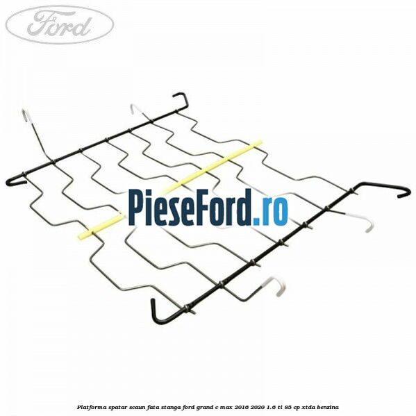 Platforma spatar scaun fata stanga Ford Grand C-Max 2016-2020 1.6 Ti 85 cp XTDA benzina